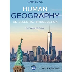 Boyle, Mark Human Geography: An Essential Introduction, 2nd Edition Boyle, Mark Human Geography: An Essential Introduction, 2nd Edition