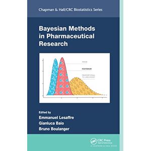 Allied Bayesian Methods in Pharmaceutical Research (Chapman & Hall/CRC Biostatistics Series) Allied Bayesian Methods in Pharmaceutical Research (Chapman & Hall/CRC Biostatistics Series)