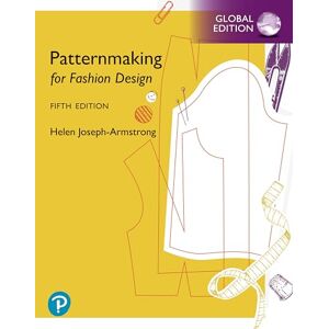 Armstrong, Helen Patternmaking for Fashion Design: Pearson New International Edition Armstrong, Helen Patternmaking for Fashion Design: Pearson New International Edition