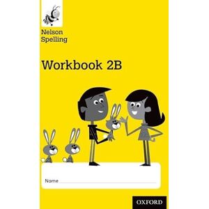 Jackman, John Nelson Spelling Workbook 2B Year 2/P3 (Yellow Level) x10 Jackman, John Nelson Spelling Workbook 2B Year 2/P3 (Yellow Level) x10