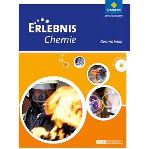Erlebnis Chemie. Gesamtband. Oberschulen. Niedersachsen: Ausgabe 2013 Erlebnis Chemie. Gesamtband. Oberschulen. Niedersachsen: Ausgabe 2013