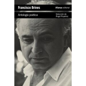 Brines, Francisco Antología poética Brines, Francisco Antología poética
