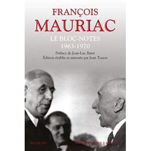 Mauriac, François Le Bloc-notes tome 2 1963-1970 Mauriac, François Le Bloc-notes tome 2 1963-1970