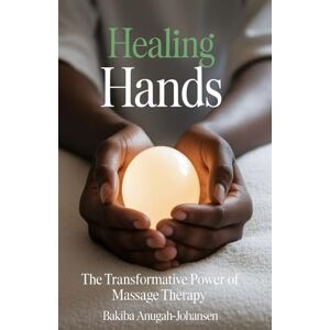 Anugah-Johansen, Bakiba Healing Hands: Anugah-Johansen, Bakiba Healing Hands:
