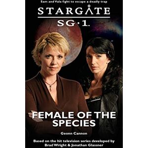 Cannon, Geonn STARGATE SG-1 Female of the Species: 31 Cannon, Geonn STARGATE SG-1 Female of the Species: 31