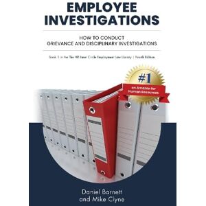 Barnett, Daniel Employee Investigations: 1 (HR Inner Circle Employment Law Library) Barnett, Daniel Employee Investigations: 1 (HR Inner Circle Employment Law Library)