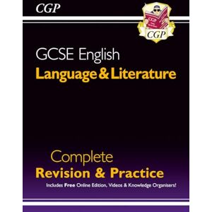 CGP Books GCSE English Language & Literature Complete Revision & Practice (with Online Edition and Videos): for the 2026 and 2027 exams (CGP GCSE English) CGP Books GCSE English Language & Literature Complete Revision & Practice (with Online Edition and Videos): for the 2026 and 2027 exams (CGP GCSE English)