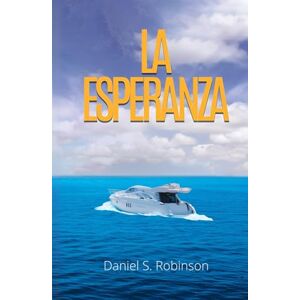 Robinson LA ESPERANZA Robinson LA ESPERANZA