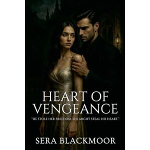 Blackmoor, Sera Heart of Vengeance Blackmoor, Sera Heart of Vengeance