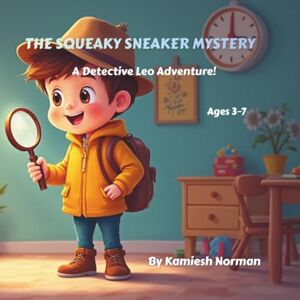 Norman The Squeaky Sneaker Mystery Norman The Squeaky Sneaker Mystery