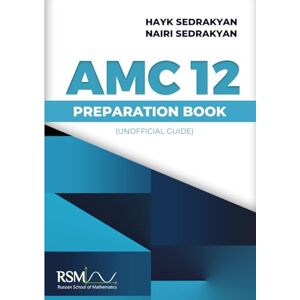 Sedrakyan, Hayk AMC 12 preparation book Sedrakyan, Hayk AMC 12 preparation book