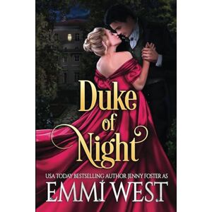 West, Emmi Duke of Night: A Historical Regency Romance (Summer Nights in St. James) West, Emmi Duke of Night: A Historical Regency Romance (Summer Nights in St. James)