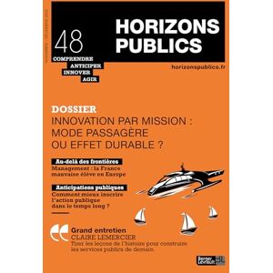 Berger-Levrault Innovation par mission : mode passagère ou effet durable ?: Revue Horizons publics no 48 novembre-décembre 2025 Berger-Levrault Innovation par mission : mode passagère ou effet durable ?: Revue Horizons publics no 48 novembre-décembre 2025