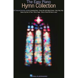 The Easy Piano Hymn Collection Easy Piano Songbook 50 Classic Hymns for Worship and Church Hal Leonard Sheet Music for Beginners and Intermediate Pianists (Easy Piano (Hal Leonard)) The Easy Piano Hymn Collection Easy Piano Songbook 50 Classic Hymns for Worship and Church Hal Leonard Sheet Music for Beginners and Intermediate Pianists (Easy Piano (Hal Leonard))