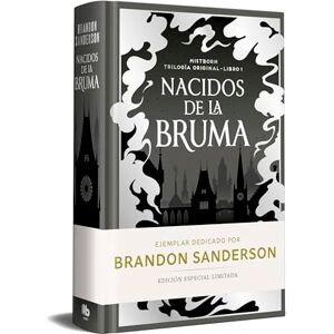 Sanderson, Brandon Nacidos de la Bruma (edicion limitada dedicada) (Trilogía Original Mistborn 1): El Imperio Final (Campaña Ahora por menos) Sanderson, Brandon Nacidos de la Bruma (edicion limitada dedicada) (Trilogía Original Mistborn 1): El Imperio Final (Campaña Ahora por menos)