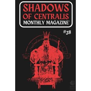 Wargames, Wombat Shadows of Centralis Monthly Magazine: Issue #38 (June 2025) Wargames, Wombat Shadows of Centralis Monthly Magazine: Issue #38 (June 2025)