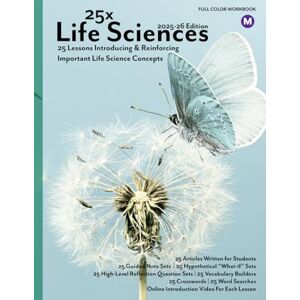 Hunt, John 25x: Life Sciences Middle School Color Workbook: Full Color Student Workbook (no answer keys, no lecture notes) (25x High & Middle School Science Series) Hunt, John 25x: Life Sciences Middle School Color Workbook: Full Color Student Workbook (no answer keys, no lecture notes) (25x High & Middle School Science Series)