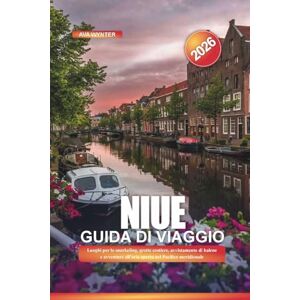 WYNTER, AVA NIUE Guida di viaggio 2026: Luoghi per lo snorkeling, grotte costiere, avvistamento di balene e avventure all'aria aperta nel Pacifico meridionale WYNTER, AVA NIUE Guida di viaggio 2026: Luoghi per lo snorkeling, grotte costiere, avvistamento di balene e avventure all'aria aperta nel Pacifico meridionale