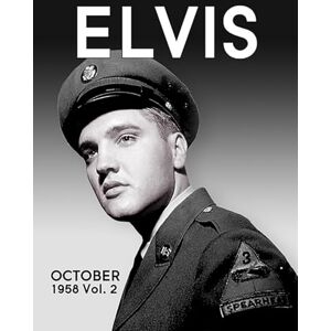 Belard, Paul Elvis October 1958, Vol.2 Belard, Paul Elvis October 1958, Vol.2