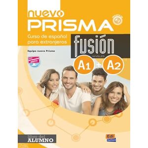 Nuevo Prisma Team Nuevo Prisma Fusion A1 + A2 : Student Book: Includes free coded access to the ELETeca and the eBook: 0000 Nuevo Prisma Team Nuevo Prisma Fusion A1 + A2 : Student Book: Includes free coded access to the ELETeca and the eBook: 0000