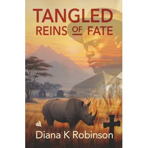 Robinson Tangled Reins of Fate: 3 (The Whitaker Trilogy) Robinson Tangled Reins of Fate: 3 (The Whitaker Trilogy)
