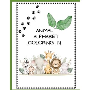 Jones, Ms Rhi c Animal Alphabet Coloring in Book Jones, Ms Rhi c Animal Alphabet Coloring in Book
