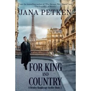 Petken, Jana For King and Country (The Man from MI5) Petken, Jana For King and Country (The Man from MI5)