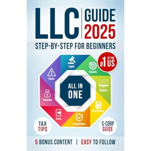 Carlson, Steven LLC Beginner's Guide, Updated Edition: The Most Complete and Easy-to-Follow Handbook on How to Form, Manage and Maintain Your Limited Liability Company (Start A Business) Carlson, Steven LLC Beginner's Guide, Updated Edition: The Most Complete and Easy-to-Follow Handbook on How to Form, Manage and Maintain Your Limited Liability Company (Start A Business)
