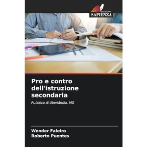 Faleiro, Wender Pro e contro dell'istruzione secondaria: Pubblico di Uberlândia, MG Faleiro, Wender Pro e contro dell'istruzione secondaria: Pubblico di Uberlândia, MG