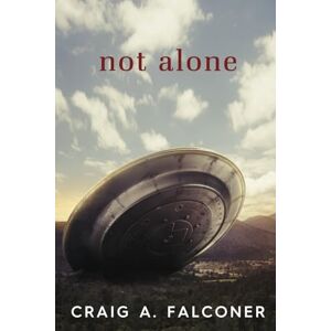 Falconer, Craig A. Not Alone Falconer, Craig A. Not Alone
