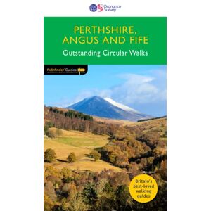 Ordnance Survey Perthshire, Angus & Fife Pathfinder Walking Guide Pathfinder 27 28 Outstanding Circular Walks Scotland Nature Walks Adventure (Pathfinder Guide) Ordnance Survey Perthshire, Angus & Fife Pathfinder Walking Guide Pathfinder 27 28 Outstanding Circular Walks Scotland Nature Walks Adventure (Pathfinder Guide)