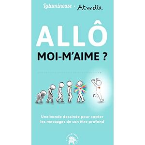 Lulumineuse, Lucile Allô moi m'aime ?: Une bande dessinée pour apprendre à capter les messages de l'Univers et des guides Lulumineuse, Lucile Allô moi m'aime ?: Une bande dessinée pour apprendre à capter les messages de l'Univers et des guides
