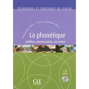 Abry, Dominique Techniques et pratiques de classe: La phonetique book & CD Abry, Dominique Techniques et pratiques de classe: La phonetique book & CD