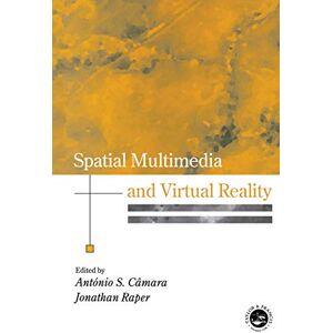 CRC Press Spatial Multimedia and Virtual Reality (Research Monographs in GIS) CRC Press Spatial Multimedia and Virtual Reality (Research Monographs in GIS)