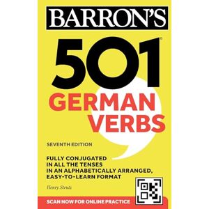 Strutz, Henry 501 German Verbs, Seventh Edition: Fully Conjugated in All the Tenses in an Alphabetically Arranged, Easy-to-learn Format (Barron's 501 Verbs) Strutz, Henry 501 German Verbs, Seventh Edition: Fully Conjugated in All the Tenses in an Alphabetically Arranged, Easy-to-learn Format (Barron's 501 Verbs)
