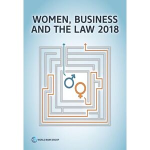 World Bank Publications Women, Business and the Law 2018 World Bank Publications Women, Business and the Law 2018