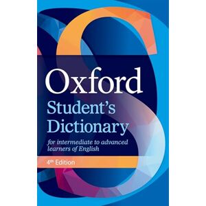 Hey, Leonie Oxford Student's Dictionary: The complete intermediate- to advanced-level dictionary for learners of English Hey, Leonie Oxford Student's Dictionary: The complete intermediate- to advanced-level dictionary for learners of English