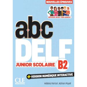 Acer ABC DELF Junior Scolaire Niveau B2 3ème édition Acer ABC DELF Junior Scolaire Niveau B2 3ème édition