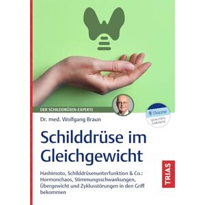 Braun Schilddrüse im Gleichgewicht: Hashimoto, Schilddrüsenunterfunktion & Co.: Hormonchaos, Stimmungsschwankungen, Übergewicht und Zyklusstörungen in den Griff bekommen Braun Schilddrüse im Gleichgewicht: Hashimoto, Schilddrüsenunterfunktion & Co.: Hormonchaos, Stimmungsschwankungen, Übergewicht und Zyklusstörungen in den Griff bekommen