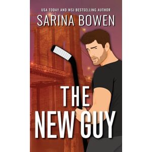 Bowen, Sarina The New Guy: Special Edition with Bonus Content (Hockey Guys: a series of MM stand-alone novels) Bowen, Sarina The New Guy: Special Edition with Bonus Content (Hockey Guys: a series of MM stand-alone novels)