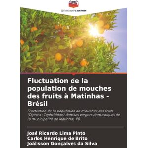 Pinto, José Ricardo Lima Fluctuation de la population de mouches des fruits à Matinhas Brésil: Fluctuation de la population de mouches des fruits (Diptera : Tephritidae) ... domestiques de la municipalité de Matinhas-PB Pinto, José Ricardo Lima Fluctuation de la population de mouches des fruits à Matinhas Brésil: Fluctuation de la population de mouches des fruits (Diptera : Tephritidae) ... domestiques de la municipalité de Matinhas-PB