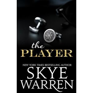 Warren, Skye The Player: A Billionaire & Escort Standalone Romance Novel (Trust Fund) Warren, Skye The Player: A Billionaire & Escort Standalone Romance Novel (Trust Fund)
