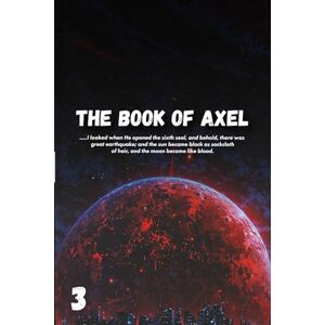 Jackson The Book of Axel: Vol 3 Jackson The Book of Axel: Vol 3
