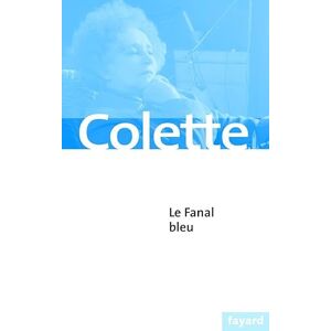 Colette Le Fanal bleu Colette Le Fanal bleu