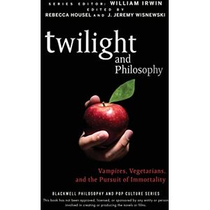Twilight and Philosophy: Vampires, Vegetarians, and the Pursuit of Immortality: 15 (The Blackwell Philosophy and Pop Culture Series) Twilight and Philosophy: Vampires, Vegetarians, and the Pursuit of Immortality: 15 (The Blackwell Philosophy and Pop Culture Series)