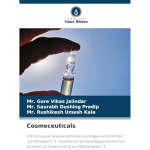 GORE Cosmeceuticals: Erforschung der wissenschaftlichen Grundlagen von Schönheit und Therapeutik "2. "Innovationen bei Hautpflegeprodukten und Systemen zur Verabreichung von Medikamenten "3 GORE Cosmeceuticals: Erforschung der wissenschaftlichen Grundlagen von Schönheit und Therapeutik "2. "Innovationen bei Hautpflegeprodukten und Systemen zur Verabreichung von Medikamenten "3