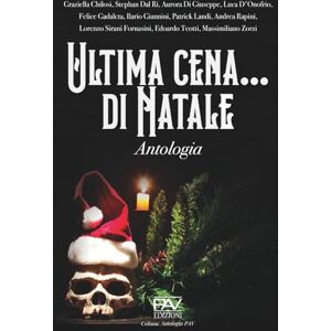 Editore, PAV Ultima cena... di Natale Editore, PAV Ultima cena... di Natale