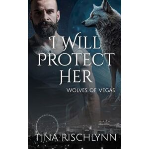 Rischlynn, Tina I Will Protect Her Rischlynn, Tina I Will Protect Her