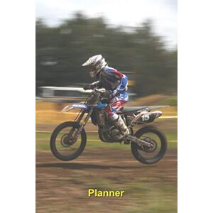 Simonsen, Artatwork Media Publishing Motocross weekly diary planner undated with photo of motocross driver: Personal organiser, diary notebook, appointment book, agenda book, perpetual ... 120 pages, lined – Gift for motocross fans Simonsen, Artatwork Media Publishing Motocross weekly diary planner undated with photo of motocross driver: Personal organiser, diary notebook, appointment book, agenda book, perpetual ... 120 pages, lined – Gift for motocross fans