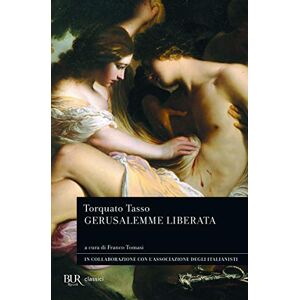 Tasso, Torquato Gerusalemme liberata Tasso, Torquato Gerusalemme liberata
